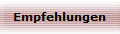Empfehlungen